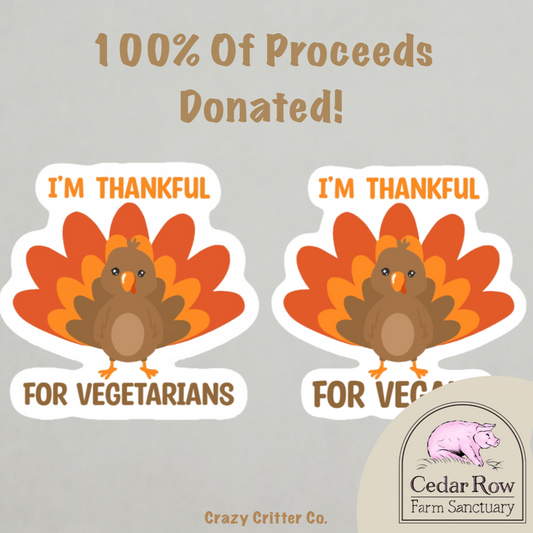 Turkey Stickers 100% of Proceeds Donated!